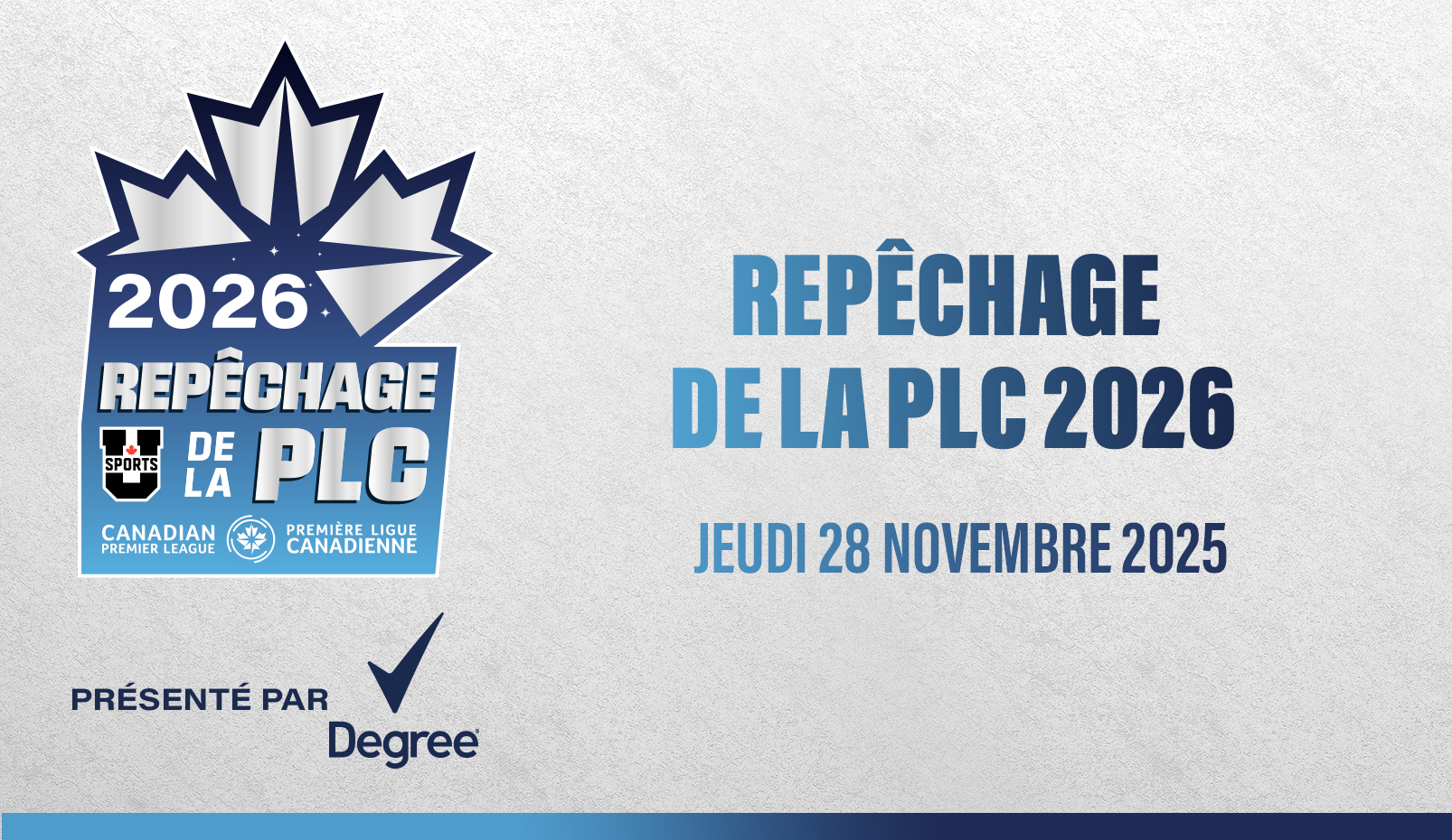 La Premi&egrave;re Ligue Canadienne annonce le rep&ecirc;chage de la PLC-U SPORTS 2026